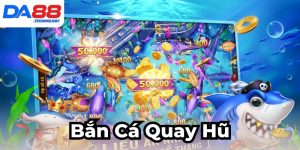 bắn cá quay hũ